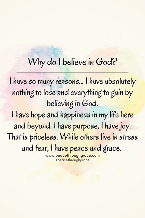 Why To Believe In God, Why Believe In God, Why Do You Believe In God, Reasons To Believe In God, My Relationship With God, God Peace, I Believe In God, Prayer For Church, Prayers For Him