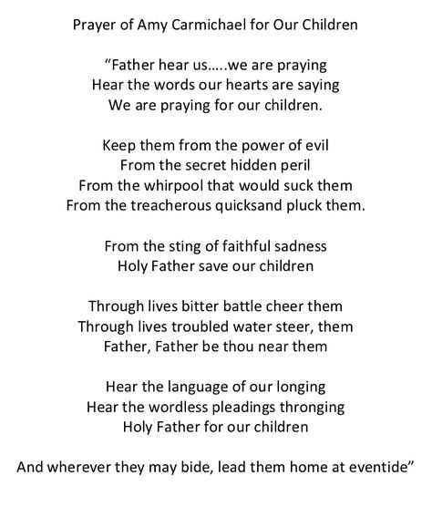 Modern Homemakers | Click Here for Amy Carmichael’s Prayer for our Children Amy Carmichael Quotes, Amy Carmichael, Prayer For Our Children, Christian Poems, Words To Live By Quotes, Prayers For Children, Speak Life, Inspirational Scripture, Prayer Scriptures