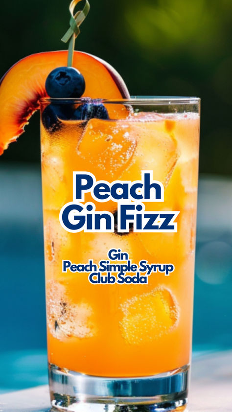 Peach Gin Fizz Peach Simple Syrup, Soda Cocktails, Simple Drinks, Easy Gin Cocktails, Cocktail Cards, Poolside Cocktails, Party Poison, Gin And Soda, Peach Cocktail