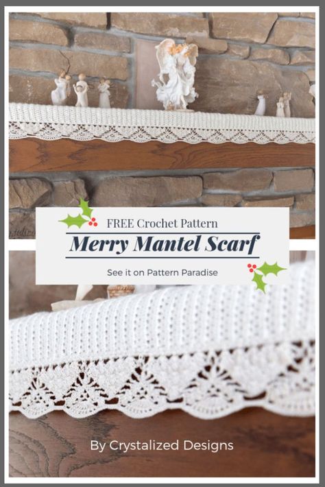 #12WeeksChristmasCAL - Merry Mantel Scarf | Pattern Paradise Mantle Scarf Pattern, Crochet Doilies Free Pattern, Mantel Cover, Crochet Seasonal, Mantel Scarf, Crochet Christmas Patterns, Mantle Scarf, Crocheted Scarves, Crochet Edgings