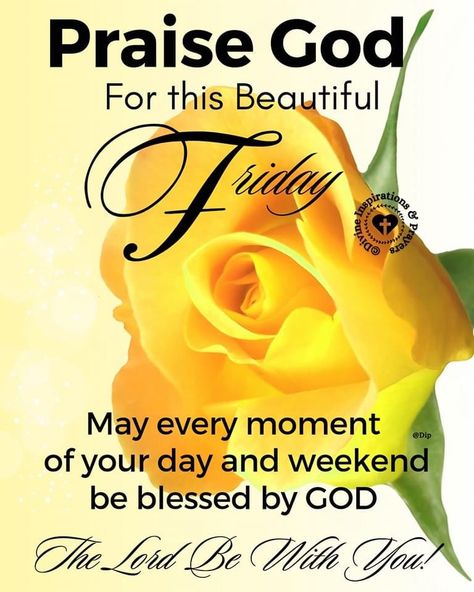 Divine Inspiration And Prayers, Good Morning Bible Verse, Friday Inspirational Quotes, Friday Morning Quotes, Beautiful Friday, Black Inspirational Quotes, Good Morning Friday, Friday Blessings, Morning Message