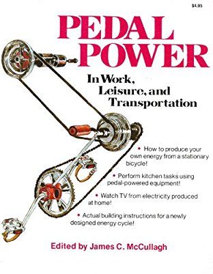 Pedal Power: In Work, Leisure and Transportation Pedal Power, Transportation