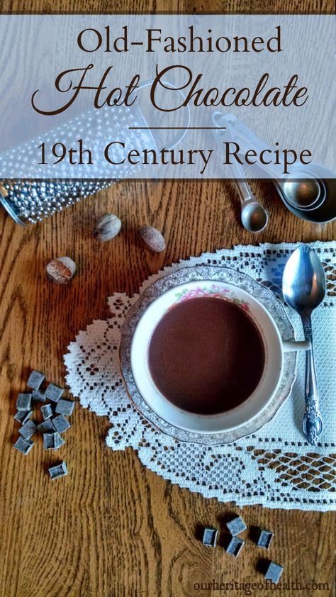 This old-fashioned hot chocolate recipe from the 19th century is a rich, dark drink, and it can be easily customized to make it the way you like it. Traditional Hot Chocolate, Old Fashion Hot Cocoa Recipe, Old Fashioned Hot Chocolate, Hot Chocolate With Sweet Condensed Milk, Real Hot Chocolate Recipe, Drinking Chocolate Recipe, European Hot Chocolate, Regency Era Recipes, Old Fashioned Hot Chocolate Recipe