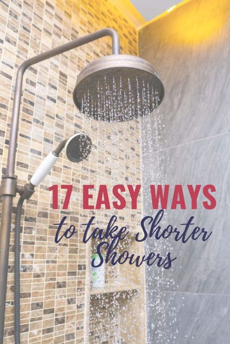 How To Take Fewer and Shorter Showers - SortingOutYourLIfe.Com Cottagecore Living, Shower Tips, Energy Saving Tips, Cold Shower, Shower Time, Shower Cleaner, Take A Shower, Shower Design, How To Make Notes