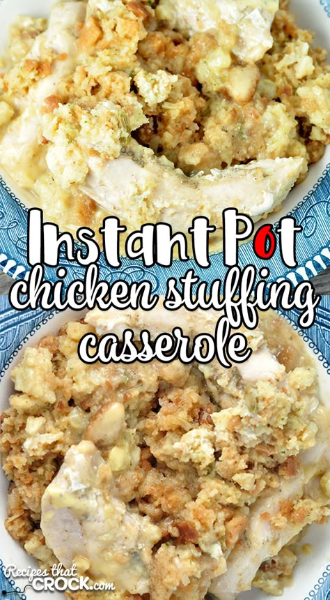 Chicken And Stuffing In Instant Pot, Instapot Chicken Stuffing Casserole, Chicken Stuffing Casserole Instant Pot, Instapot Chicken And Stuffing Recipes, Chicken Stuffing Instant Pot, Instant Pot Chicken And Stuffing Recipe, Instapot Chicken And Stuffing, Instant Pot Chicken Casserole Recipes, Instant Pot Chicken Casserole