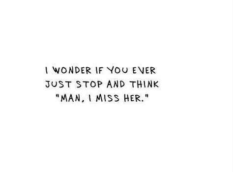 Miss Her, Miss Him, I Miss Her, Breakup Quotes, Girly Quotes, I Miss Him, Crush Quotes, Deep Thought Quotes, Real Quotes