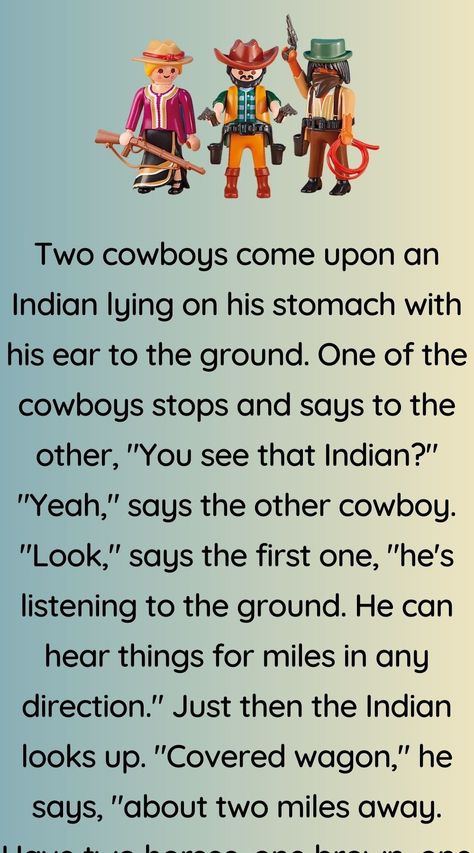 Two cowboys come upon an Indian - Funny Jokes and Story | Humors - Funny Jokes and Story | Humors Two Cowboys, Story Of The Year, Indian Funny, Daily Jokes, Indian Look, Sports Celebrities, Funny Stories, Funny Jokes, Funny Quotes