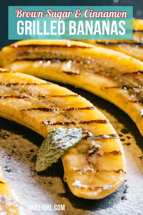 Grilling Recipes Breakfast, Grilled Banana Dessert, Smoked Bananas, Grilled Dessert Recipes, Bbq Deserts Ideas, Grilling Ideas Meat, Bbq Banana, Grilled Fruits, Grilled Fruit Dessert