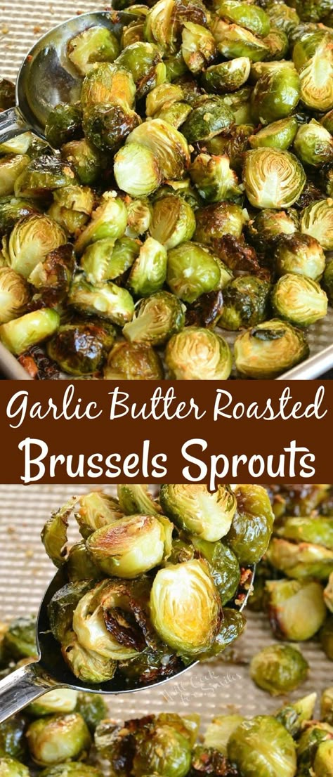 Roasted Brussels Sprouts are fast and easy to prepare for a fresh green addition to your dinner. These Brussels sprouts are coated with a simple garlic butter and roasted in the oven. Cooking Fresh Brussel Sprouts, How To Prepare Fresh Brussel Sprouts, Low Sodium Brussel Sprouts Recipe, Cooking Brussel Sprouts In Oven, Frozen Brussel Sprout Recipes Ovens, Baked Brussels Sprouts Oven, Roasted Green Beans And Brussel Sprouts, Garlic Butter Brussel Sprouts, How To Roast Brussel Sprouts In The Oven