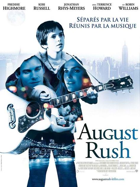 August Rush - love the movie and the music!! Rush Movie, Rush Poster, August Rush, Freddie Highmore, Martin Sheen, Keri Russell, See Movie, Cinema Posters, Large Poster