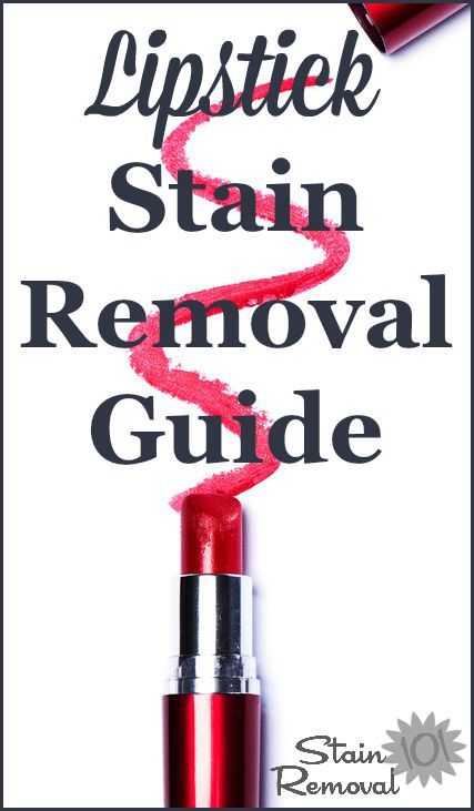 Lipstick stain removal guide for clothes, upholstery and carpet {on Stain Removal 101} Removing Lipstick Stains, Stain Removal Guide, Dusting Spray, Diy Carpet Cleaner, Carpet Cleaning Hacks, Deep Cleaning Tips, Lipstick Stain, Remove Stains, Stain Removal