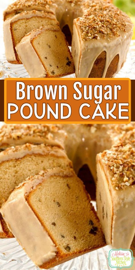 Brown Sugar Pound Cake Twix Pound Cake, Different Pound Cakes, Fall Pound Cake, Brown Sugar Cake Recipe, Southern Pound Cake Recipes Moist, Brown Sugar Dessert Recipes, Seven Up Pound Cake, Pound Cake Ideas, Brown Sugar Dessert