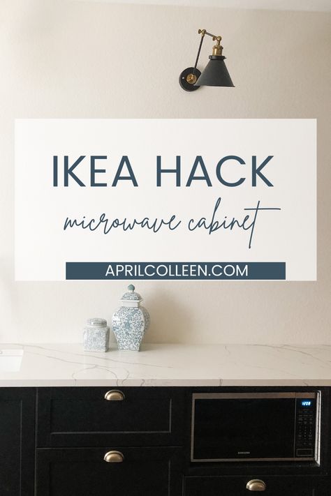 Microwave Cabinet | IKEA Hack | April Colleen | Diy Built In Microwave Cabinet, Ikea Base Cabinet For Microwave, Ikea Kitchen Microwave Cabinet, Ikea Microwave Cabinet Hack, Ikea Microwave Cabinet, Diy Microwave Cabinet, Ikea Kitchen Cabinet Hacks, Under Cabinet Microwave, Microwave Under Cabinet