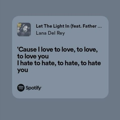 Margaret Lana Del Rey Lyrics, Let The Light In Lana Del Rey, Lana Lyrics, Lana Core, Songs That Describe Me, Relatable Lyrics, Lana Del Rey Lyrics, Music Journal, Meaningful Lyrics