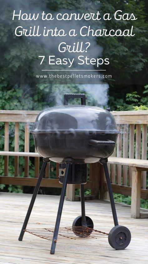 How To Convert a Gas Grill into a Charcoal Grill? Bbq Techniques, Ways To Cook Steak, Weber Charcoal Grill, Best Gas Grills, Cook Steak, Food Recipes Dinner, Smoked Recipes, Best Charcoal Grill, Charcoal Briquettes