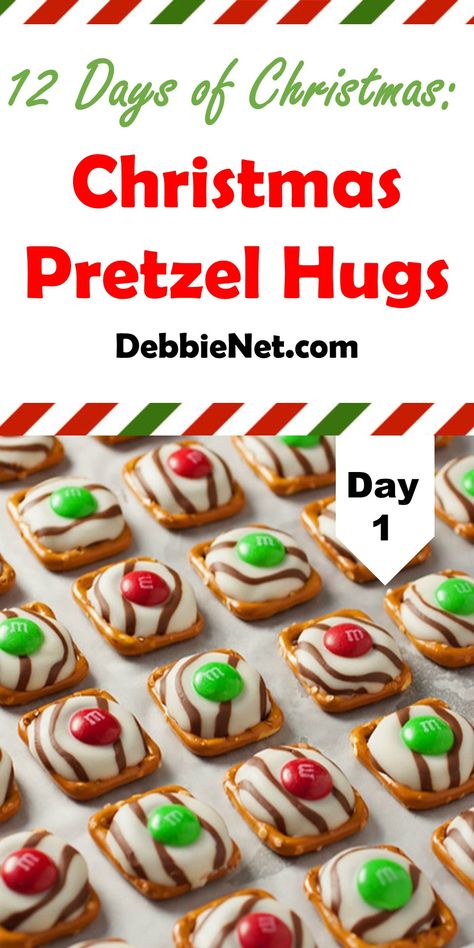 Pretzel Hugs Recipe, Christmas Pretzel Hugs, Christmas Crafts For Teens, Pretzel Hugs, Christmas Pretzel, 12 Days Of Christmas Cookies, Candy Cookie Cake, Christmas Pretzels, Christmas Candy Homemade