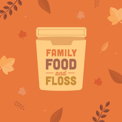 FAMILY, FOOD, AND FLOSS are keeping us going this Thanksgiving weekend. Amidst all the holiday fun, don't forget to brush and floss!  #dfcadent #brush #floss #happythanksgiving Fall Dental Quotes, Halloween Dental Jokes, Thanksgiving Dental, Dental Thanksgiving, Thanksgiving Giveaway, Thanksgiving Post, Dental Social Media, Dental Posts, Dental Work