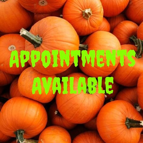 Halloween Appointments Available, Fall Appointments Available, Appointments Available This Week, Nail Technician Quotes, Thursday Next, Available Appointments, Skin Quotes, Skins Quotes, Salon Life