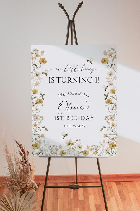 Honey Bee First Birthday Party, First Bee Day Party Decorations, 1st Birthday Welcome Sign, Bee 1st Birthday, Bee First Birthday, First Birthday Welcome Sign, Bee Birthday Theme, Wildflower Honey, Birthday Welcome Sign