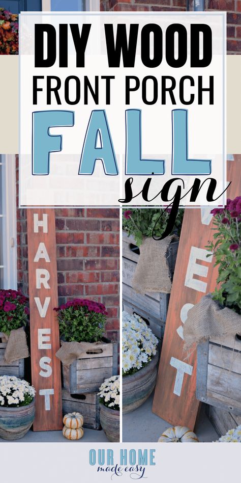 Make this wood fall sign easily! Simply choose your favorite stains, paints, and then stencil! #fall #home #diy #farmhouse #sign Diy Farmhouse Sign, Diy Porch Decor, Harvest Sign, Autumn Diy, Fall Wood Signs, Diy Window Treatments, Diy Home Accessories, Neutral Fall Decor, Fall Sign