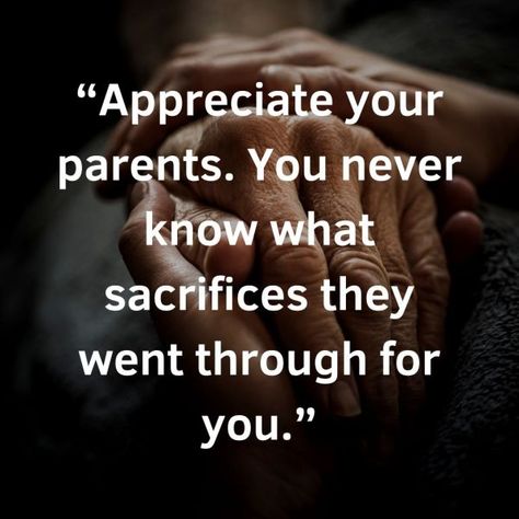 Appreciate Your Parents, Sacrifice Quotes, Out To Lunch, Kindergarten First Day, Best Friends For Life, Wrong Person, When You Realize, Appreciate You, Parenting Quotes