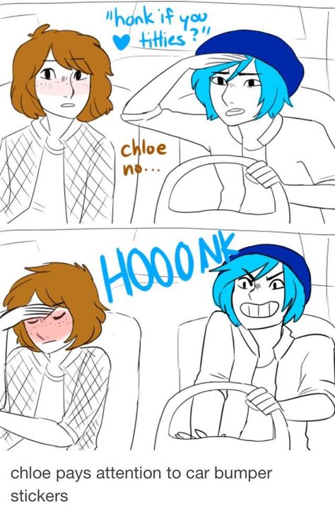 Chloe Price And Max Caulfield, Max X Chloe, Strange Way Of Life, Life Is Strange Chloe, Comic Fanart, Max Caulfield, Life Is Strange 3, Lgbt Humor, Lgbt Memes