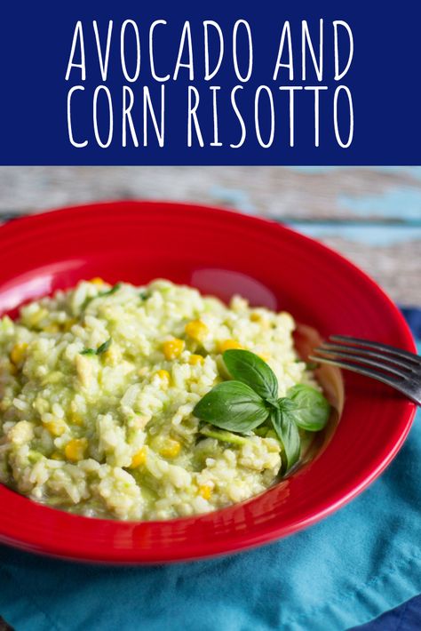 Delicious Avocado and Corn Risotto - A Nerd Cooks Corn Risotto, Meat Free Monday, Meat Free Recipes, Mashed Avocado, Risotto Recipes, Avocado Recipes, Side Recipes, Meat Free, Us Foods