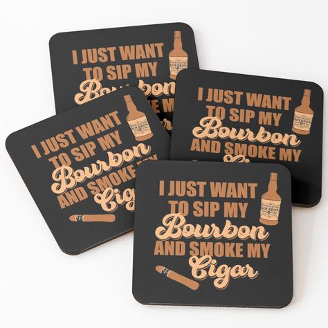 High-quality drink coasters with vibrant one-sided print and glossy finish. Made from lightweight masonite board with cork backing. Available in sets of 4. Perfect for hot and cold drinks. Are you a bourbon lover? Than this funny quote “ I just want to sip my bourbon and smoke my cigar” with a bourbon bottle is perfect for For you. It is also a great gift for bourbon lovers, whiskey lovers, bourbon drinkers, for Father’s Day, as a Christmas gift,or as a birthday gift. Havana Nights Party, 40th Bday Ideas, Bourbon Bottle, Welcome Home Parties, 60 Birthday, Couple Wedding Shower, Turning 40, 45th Birthday, Havana Nights