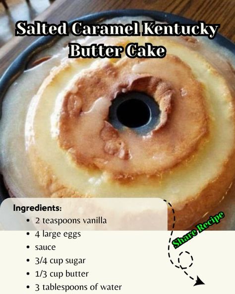 Caramel Kentucky Butter Cake, Salted Caramel Kentucky Butter Cake, Hot Milk Cake, Kentucky Butter Cake, Poke Cakes, Milk Cake, Grandmas Recipes, Old Fashioned Recipes, Cake Roll