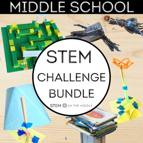 The image shows several examples of STEM challenge solutions. The text reads "Middle School STEM Challenge Bundle." Stem Challenges Middle School, Stem Courses, Airplane Activities, Stem Careers, Stem Lab, Stem Classes, Problem Solving Activities, Engineering Activities, Elementary Ela