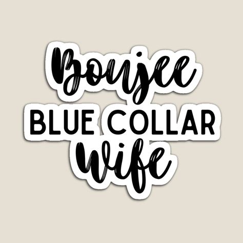 Blue Collar Quotes, Trend Quotes, Blue Collar Wife, Sarcasm Quote, Trend Quote, Funny Sarcasm, Sarcasm Quotes, Quotes Humor, Funny Quotes Sarcasm