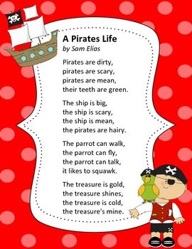 Pirate Life Poem                                                                                                                                                                                 Más Pirate Preschool, Pirate Songs, Pirate Unit, Pirate Classroom, Poems For Kids, Pirate Activities, Pirate Crafts, First Grade Teacher, Pirate Day