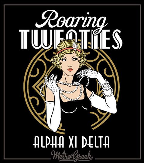 Mixers and Socials Archives | Page 2 of 6 | Greek Shirts Rush Themes, Recruitment Ideas, Sorority Formal, Roaring 20s Party, Sorority Merch, Greek Shirts, Alpha Xi Delta, Alpha Xi, Merch Ideas