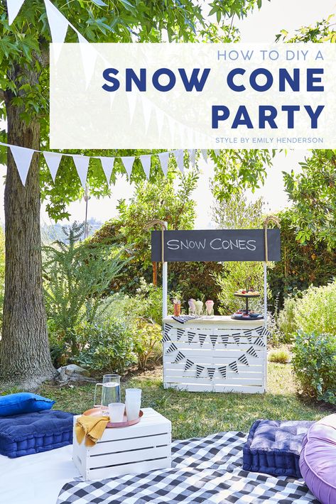 Emily Henderson - how to diy a snow cone party Diy Snow Cone Stand, Snow Cone Party Ideas, Snow Cone Party, Cone Recipes, Outdoor Kids Party, Wildlife Activities, Snow Cones Recipes, Snow Cone Stand, Hazelnut Creamer