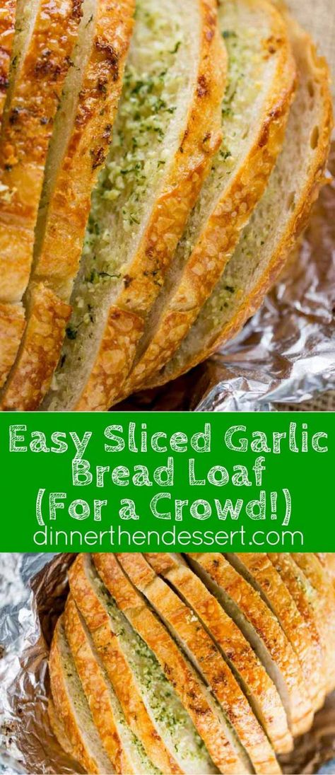 Sliced Garlic Bread Loaf made with a pre-sliced loaf of bread in just minutes and enough to feed a large crowd with no mess or slicing involved. In the oven in minutes. Garlic Bread For A Crowd, Camping Food For A Crowd, Bread For A Crowd, Garlic Bread Loaf, Make Garlic Bread, Best Camping Meals, Homemade Garlic Bread, Large Group Meals, Camping Dinners