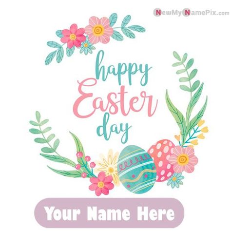 Happy Easter Day Pictures Send With Name Card:- Write Name On Greeting's Card Happy Easter Day Wishes Images, (Customized Name Editing Easter Day Wishes) Online Personal Name Add Photo Creating Tool Free Download Easter Celebration, (Best Collection Happy Easter Day Photos) Beautiful Name Print Send Happy Easter Day Special Wish Cards, (Personalized Name Text Writing Happy Easter Day Images) Easter Day Ideas, Easter Image, Happy Easter Pictures, Easter Designs, Happy Easter Greetings, Easter Flower, Easter Illustration, Happy Easter Everyone, Easter Wallpaper