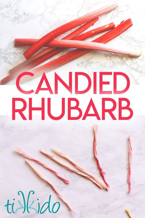 Candied Rhubarb Recipe, Roasted Rhubarb Recipes, Rhubarb Candy, Candied Rhubarb, Things To Make With Rhubarb, Canned Rhubarb Recipes, Dehydrated Rhubarb Recipes, Vegan Rhubarb Recipes, Rhubarb Popsicle