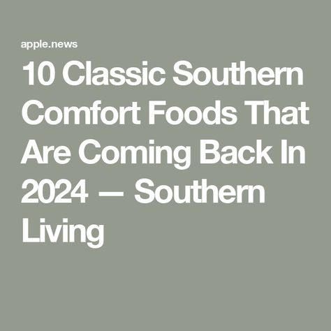 10 Classic Southern Comfort Foods That Are Coming Back In 2024 — Southern Living Cracker Salad, Southern Comfort Foods, Chicken Bog, Southern Brands, Southern Living Recipes, Chocolate Cobbler, Southern Traditional, Comfort Food Southern, Chocolate Dessert Recipes