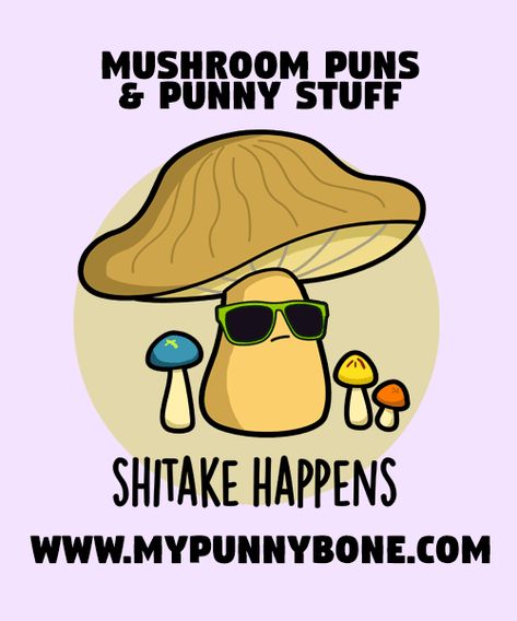 70+ Funny Mushroom Puns And Punny Stuff – MyPunnyBone Mushroom Sayings Quotes, Funny Mushroom Sayings, Cute Mushroom Sayings, Magic Mushroom Quotes, Mushroom Jokes, Mushroom Sayings, Mushroom Quotes, Mushroom Puns, Mushroom Drawings