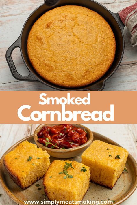 This smoked cornbread recipe will level up your BBQ sides!  Enjoy tender cornbread infused with smoky flavor.   It takes just 2 minutes to mix it up. Perfect for pellet grills or smokers, smoked cornbread is the ultimate side for your favorite BBQ dishes. Pellet Grill Side Dish Recipes, Pellet Smoker Fish Recipes, Traeger Cornbread, Sides On Smoker, Smoked Meat Sides, Smoked Dinner Recipes, Traeger Grill Recipes Side Dishes, Easy Smoked Recipes, Smoker Bread