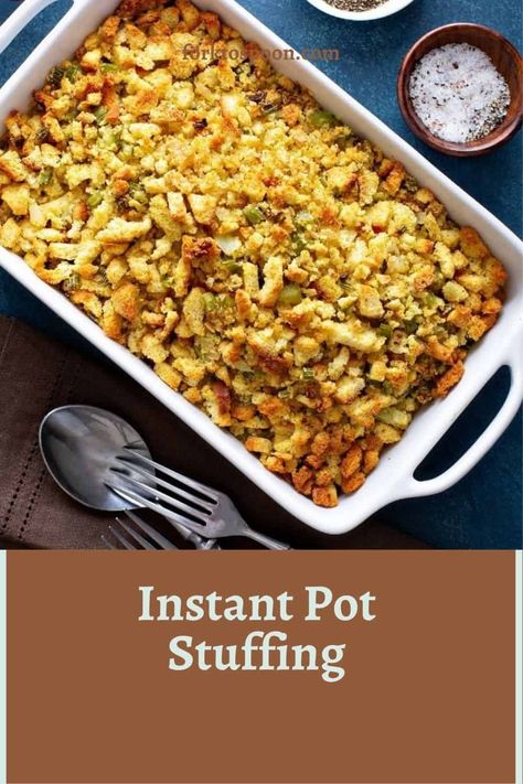 Instant Pot Stuffing Instant Pot Stuffing Recipes, Insta Pot Stuffing Recipe, Stuffing In Instant Pot, Instant Pot Stuffing Thanksgiving, Stuffing Instant Pot, Instant Pot Stuffing, The Best Stuffing, Traditional Stuffing Recipe, Homemade Stuffing Recipes