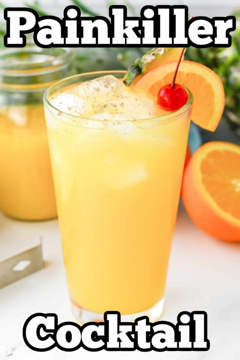 Painkiller Cocktail Recipe 🍹 Just Like The Soggy Dollar Bar Cocktail With Pineapple, Cocktails With Pineapple Juice, Coconut Appetizers, Pain Killer Cocktail, Painkiller Drink Recipe, Pineapple Juice Cocktails, Cocktail With Rum, Spiced Rum Drinks, Rum And Orange Juice