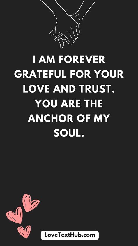There's something amazing about the love and trust between a husband and wife in the wonderful journey of marriage, full of laughter and shared dreams. Writing this piece has reminded me of how unique our relationship is, based on happy and understanding times.  I want to honor that relationship in this piece by offering more than sixty kind words. Every single one, whether it's a little moment spent snuggling or a large, sincere act, aims to convey the love and trust that unites us. These messages serve as small reminders of our shared meaning and the depth of our affection.  Come explore these love-filled and trust-filled messages with me. Let's treasure the small things in life and discover how they enhance the beauty of our marriage." Love Knots, Thank You Love Quotes For Him, Romantic Notes, You Are My Rock, Trust And Loyalty, Love Messages For Her, Love Connection, Messages For Her, How To Get Clients