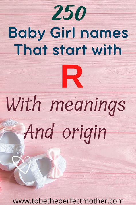 A list of girl names that start with R with meanings and origin R Girl Names, R Names, Double Girl Names, Long Girl Names, Indian Girl Names, Italian Girl Names, Hebrew Girl Names, Muslim Baby Girl Names, Greek Girl Names