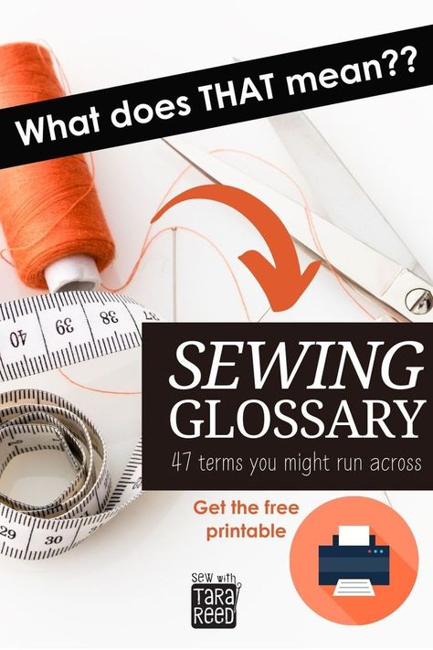 Sewing Glossary - 47 sewing terms defined Sewing Terms, Supply Storage, Sewing Supplies Storage, Easy Reference, Sewing 101, Embroidery Craft, Sewing Skills, Youtube Tutorials, Sewing For Beginners