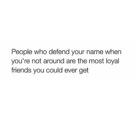 people who defend your name when you’re not around are incredible people You See Peoples True Colors Quotes, Friends Who Defend Your Name, People Who Defend Your Name Quotes, Defend Me Behind My Back Quotes, Friends With People Who Dont Like Me, People Who Defend Your Name, One Uppers People, People Who You Thought Were Your Friends, Sit With People Who Protect Your Name In Your Absence