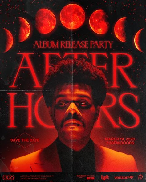 The Weeknd High Quality, Album Release Poster, Album Release Party Ideas, After Hours Poster, The Weekend After Hours, Weeknd Poster, The Weeknd Albums, Album Release Party, The Weeknd Poster