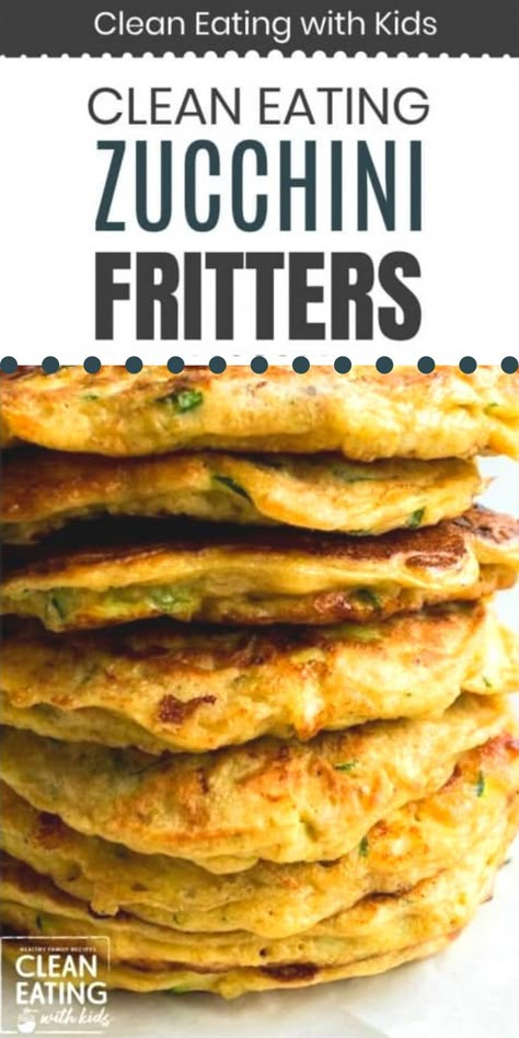 zucchini fritter stack Cottage Cheese Dip, Clean Eating With Kids, Cottage Cheese Recipe, Cottage Cheese Dips, Zucchini Patties, Cottage Cheese Pancakes, Healthy Zucchini, Meatless Main Dishes, Cottage Cheese Recipes