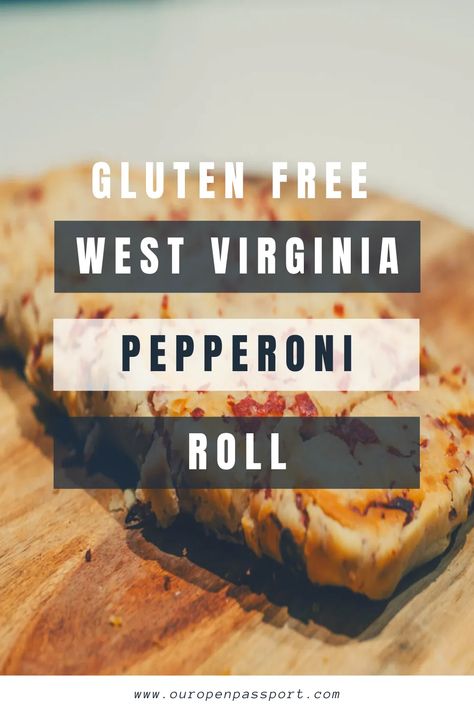 Gluten Free Pepperoni Rolls, West Virginia Pepperoni Rolls, Gluten Free Pizza Rolls, Pepperoni Rolls Recipe, Pepperoni Roll, State Recipes, Open Passport, Pepperoni Rolls, Bread Dough Recipe