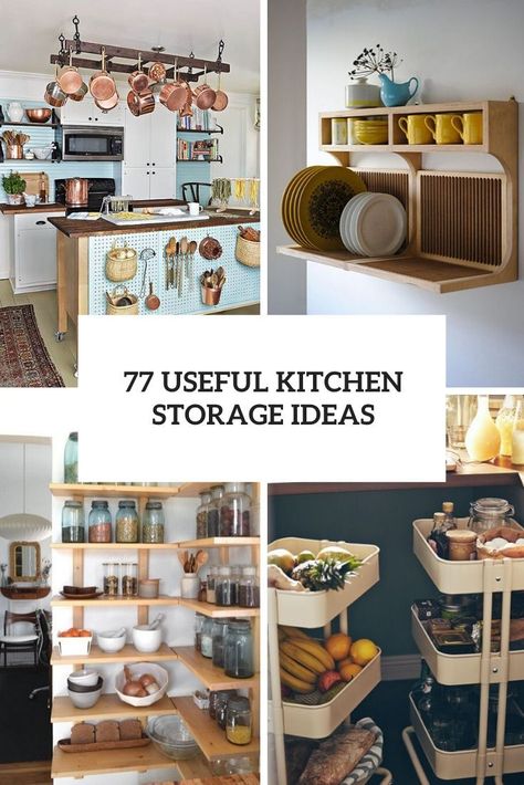 77 Useful Kitchen Storage Ideas - DigsDigs Clever Storage Ideas Kitchen, On The Wall Storage Ideas, Creating Kitchen Storage, Drink Storage Ideas Kitchen, Open Cabinet Kitchen Organization, Unused Kitchen Space Ideas, Extra Food Storage Ideas, Clever Small Kitchen Ideas, Kitchen Storage Wall Ideas